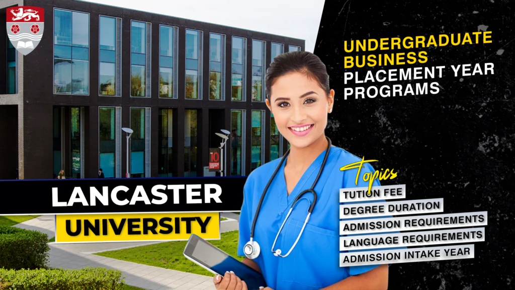 Lancaster University Undergraduate Business Placement Year Programs