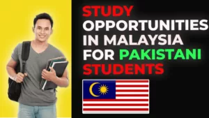 Study Opportunities in Malaysia for Pakistani Students