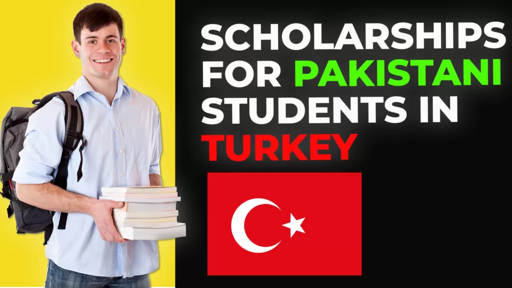 scholarships for pakistani students in turkey