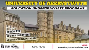 Aberystwyth University Education Undergraduate Programs