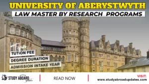 Aberystwyth University Law Master by Research Programs