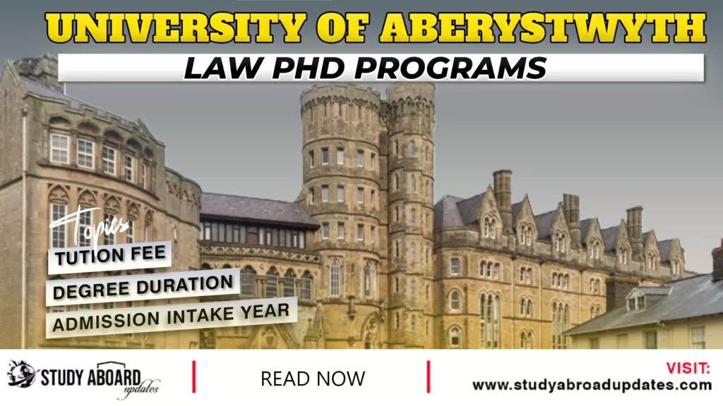 Aberystwyth University Law Phd Programs