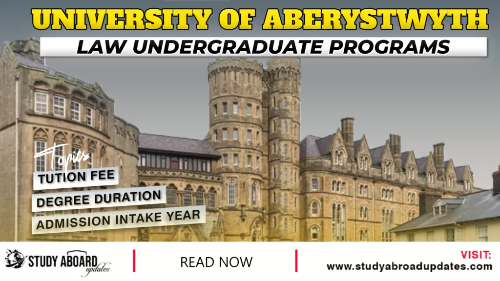 Aberystwyth University Law Undergraduate Programs