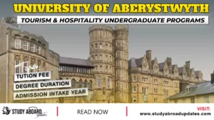 Aberystwyth University Tourism & Hospitality Undergraduate Programs