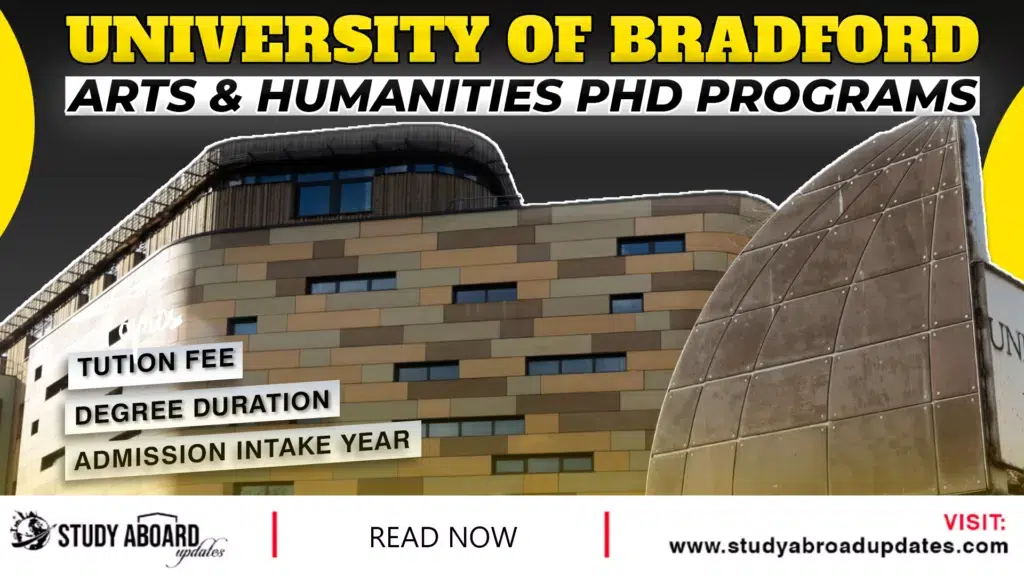 University of Bradford Arts & Humanities PHD Programs