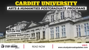 Cardiff University Arts & Humanities Postgraduate programs