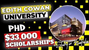 Edith Cowan University PHD Scholarships