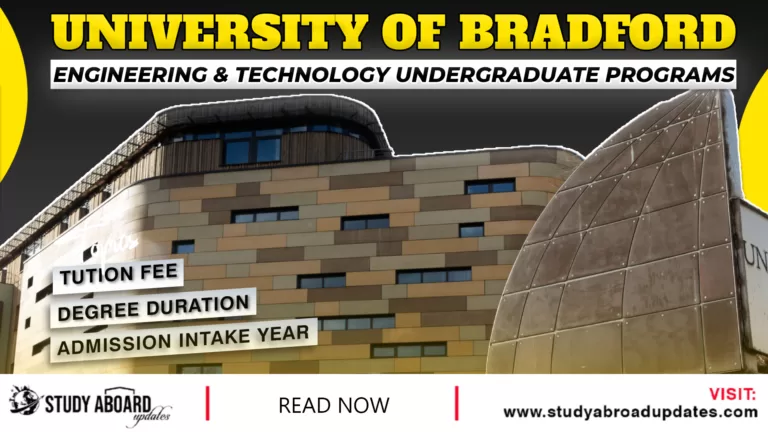 University of Bradford Engineering & Technology Undergraduate Programs