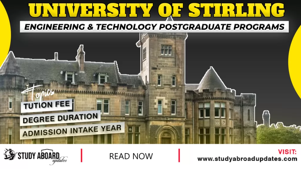 University of Stirling Engineering & Technology postgraduate programs