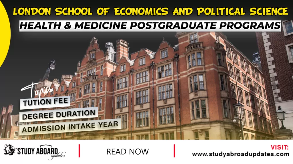 London School of Economics and Political Science Health & Medicine Postgraduate Programs