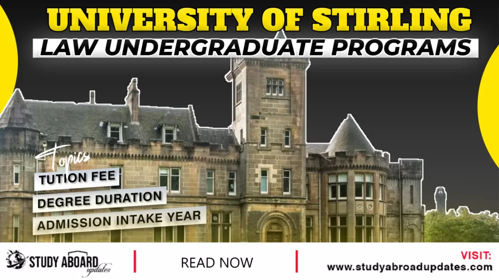 University of Stirling Law Undergraduate Programs