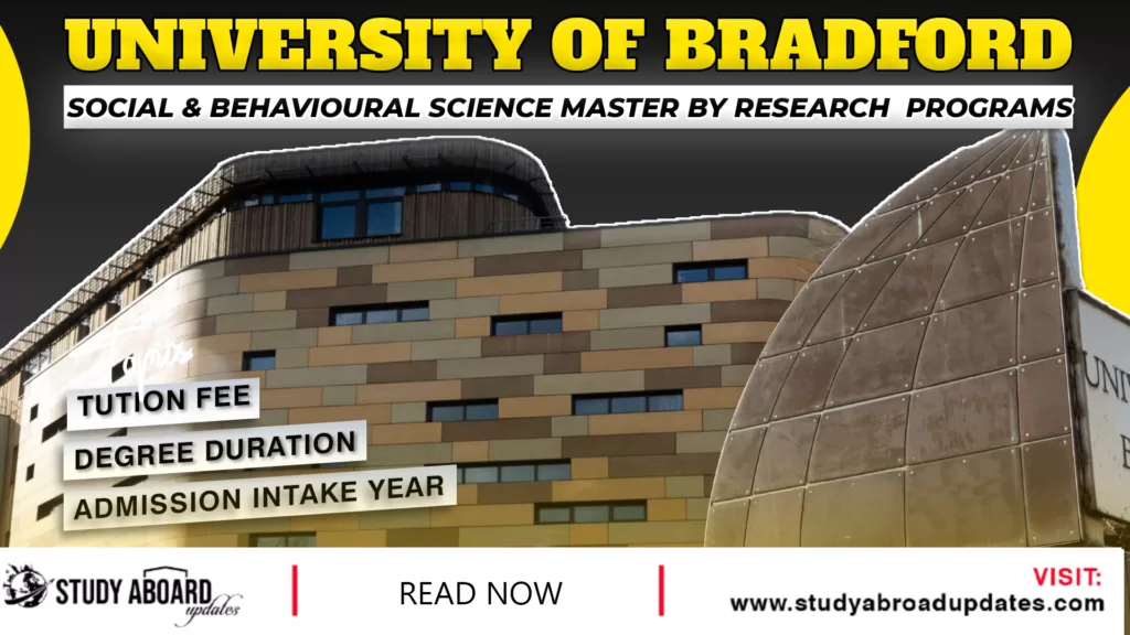 University of Bradford Social & Behavioural Science Master by Research Programs