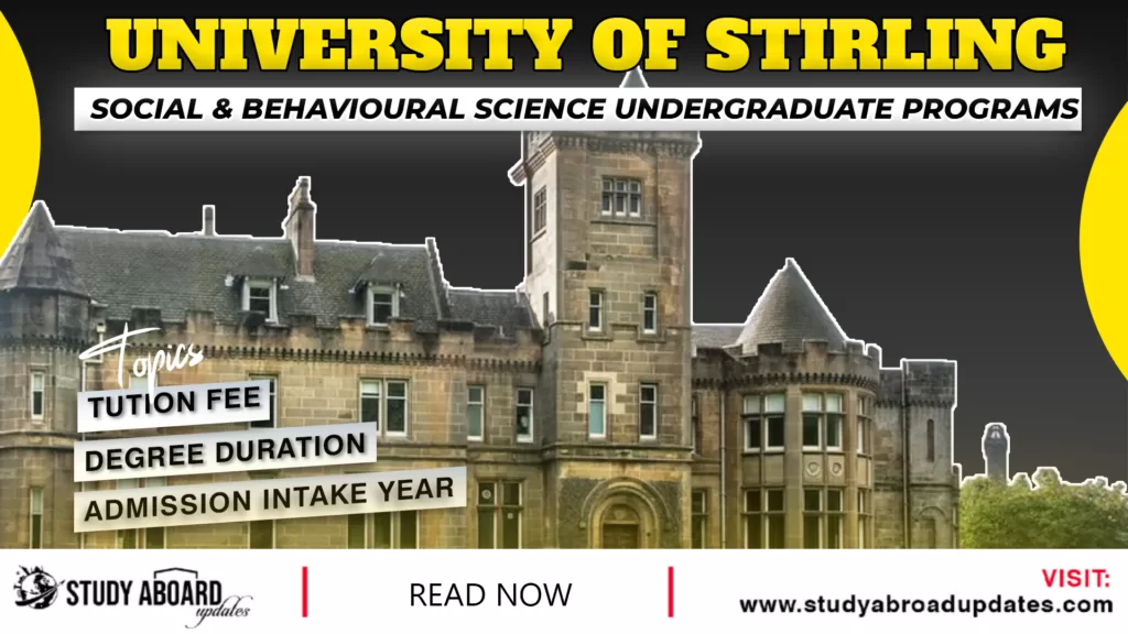 University of Stirling Social and Behavioral Science Undergraduate Programs