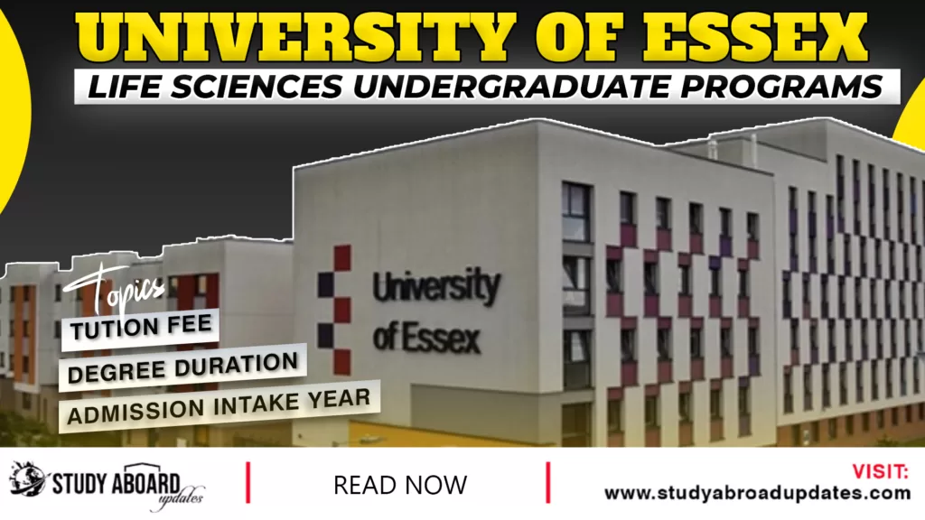 University of Essex Life Sciences Undergraduate Programs