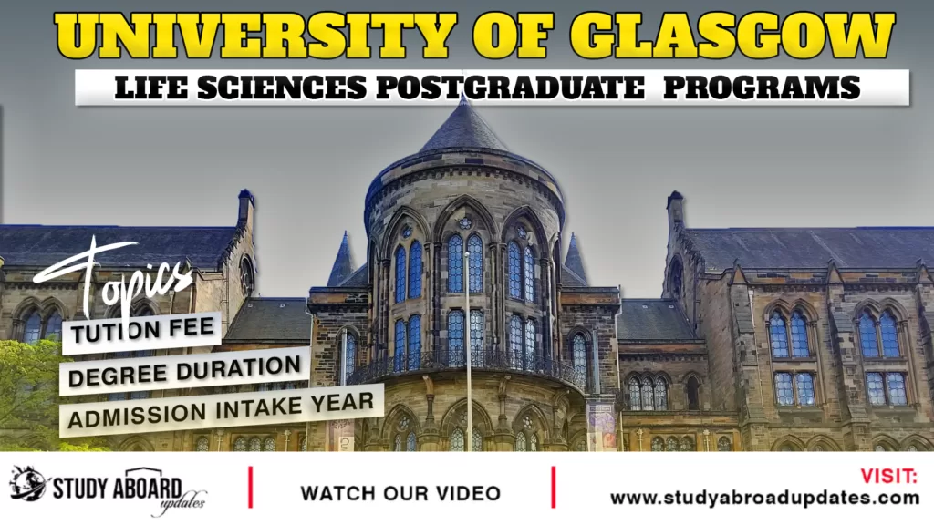 University of Glasgow Life Sciences Postgraduate Programs