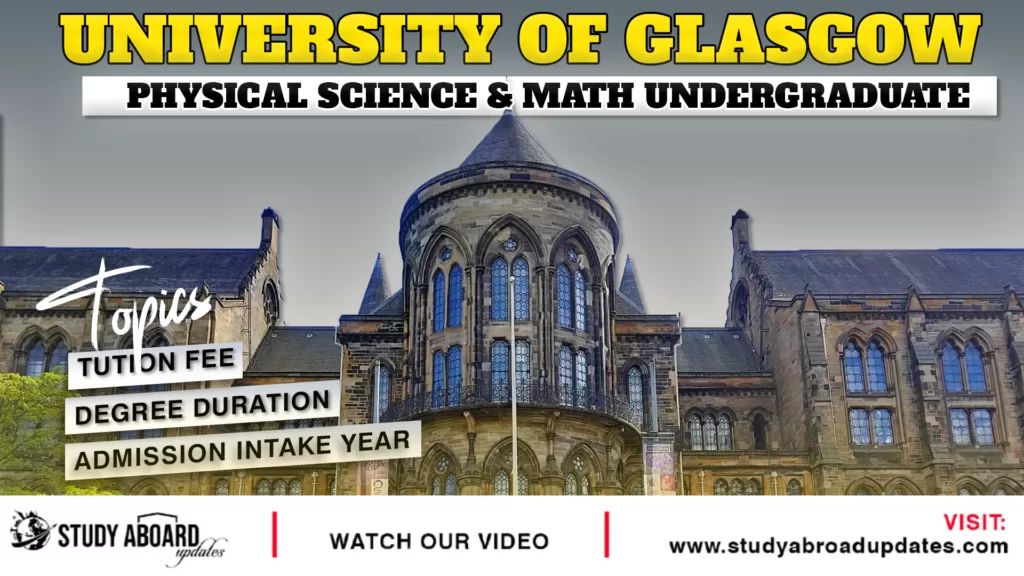 University of Glasgow Physical Science & Math Unde