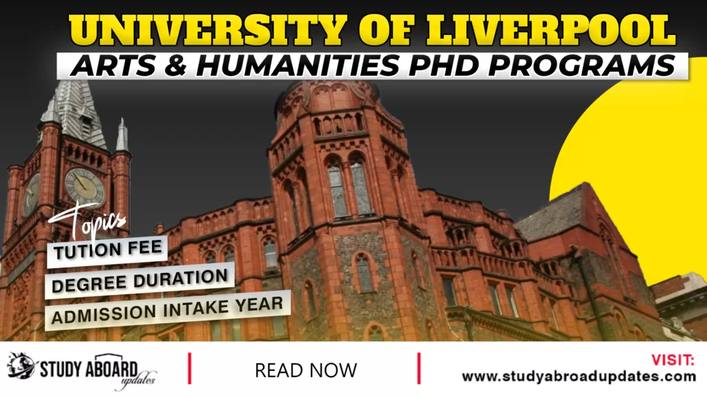 University of Liverpool Arts & Humanities Phd programs