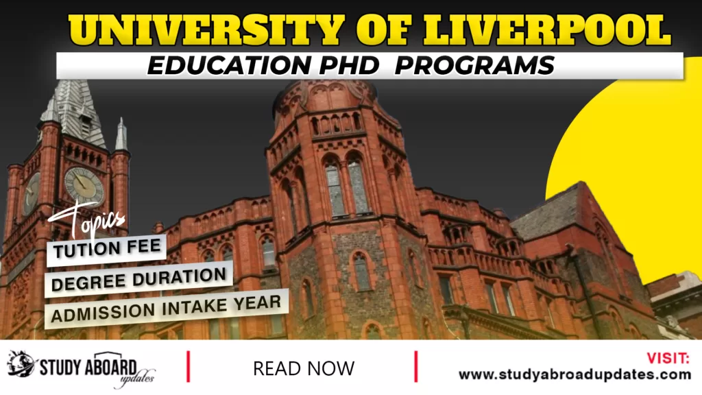 University of Liverpool Education Phd programs