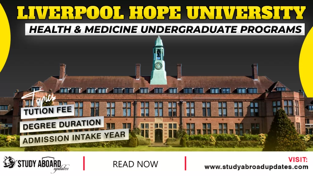 University of Liverpool Health & Medicine Undergraduate programs