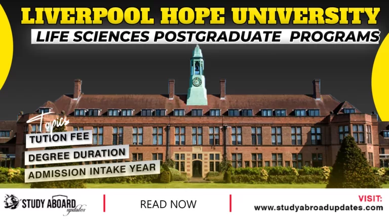 University of Liverpool Hope Life Sciences postgraduate programs