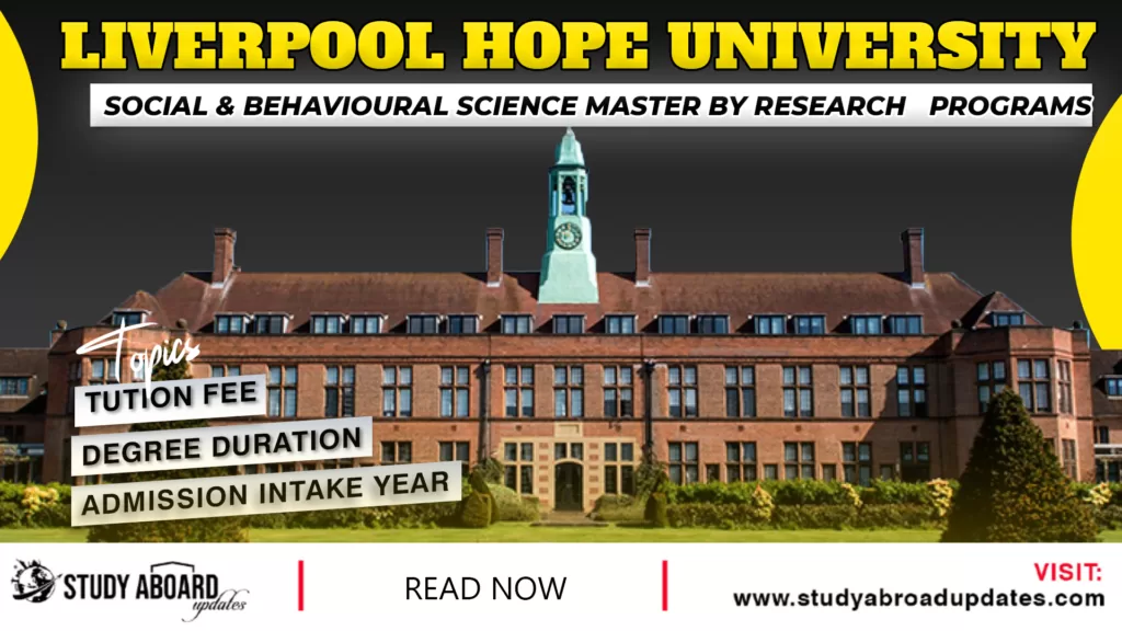 University of Liverpool Hope Social & Behavioural Science Master by Research programs