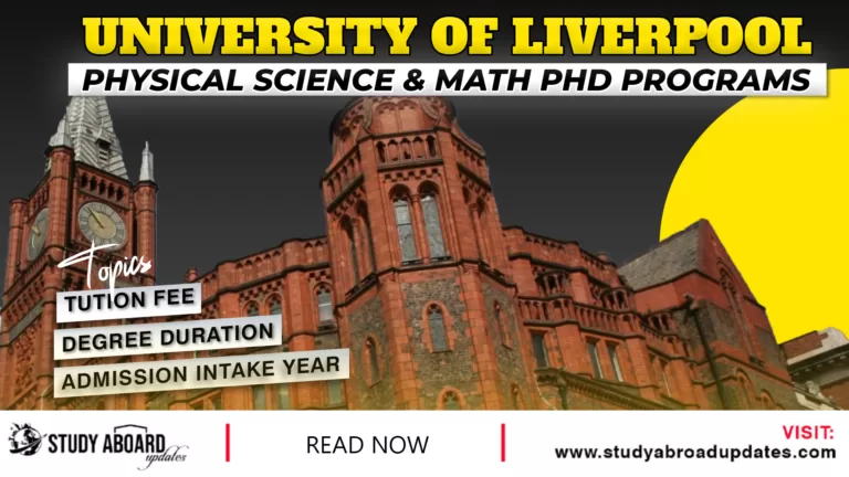 University of Liverpool Physical Science & Math Phd programs