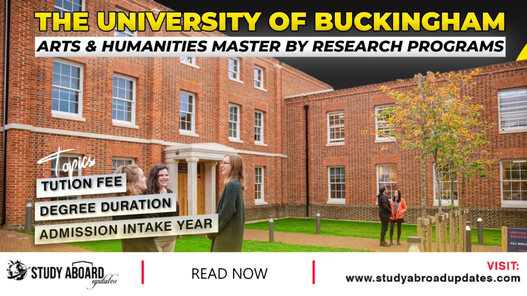 The University of Buckingham Arts & Humanities Master by Research Programs