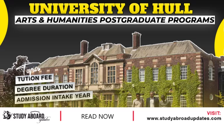 University of Hull Arts & Humanities Postgraduate Programs