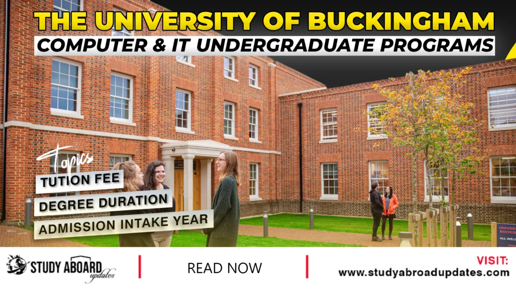 The University of Buckingham Computer & IT Undergraduate Programs