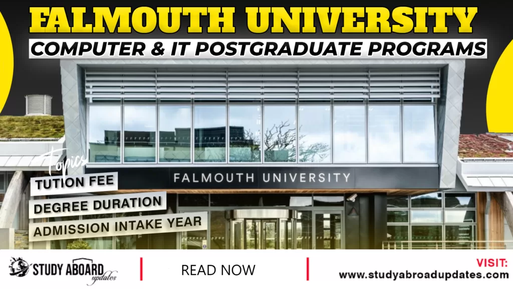 Falmouth University Computer & IT Postgraduate Programs