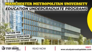 Manchester Metropolitan University Education Undergraduate Programs