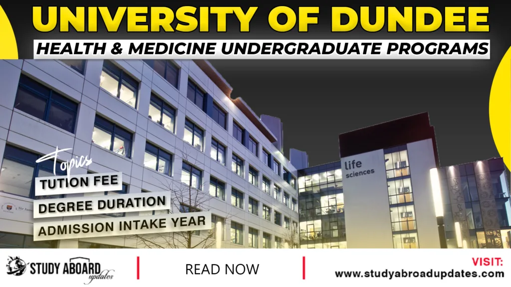 University of Dundee Health & Medicine Undergraduate Programs