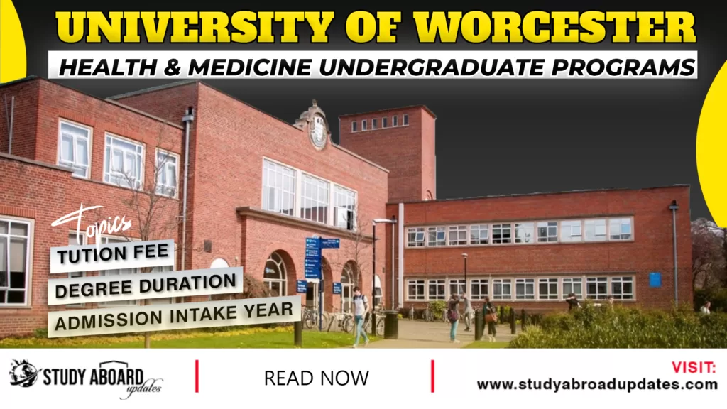 University of Worcester Health & Medicine Undergraduate Programs