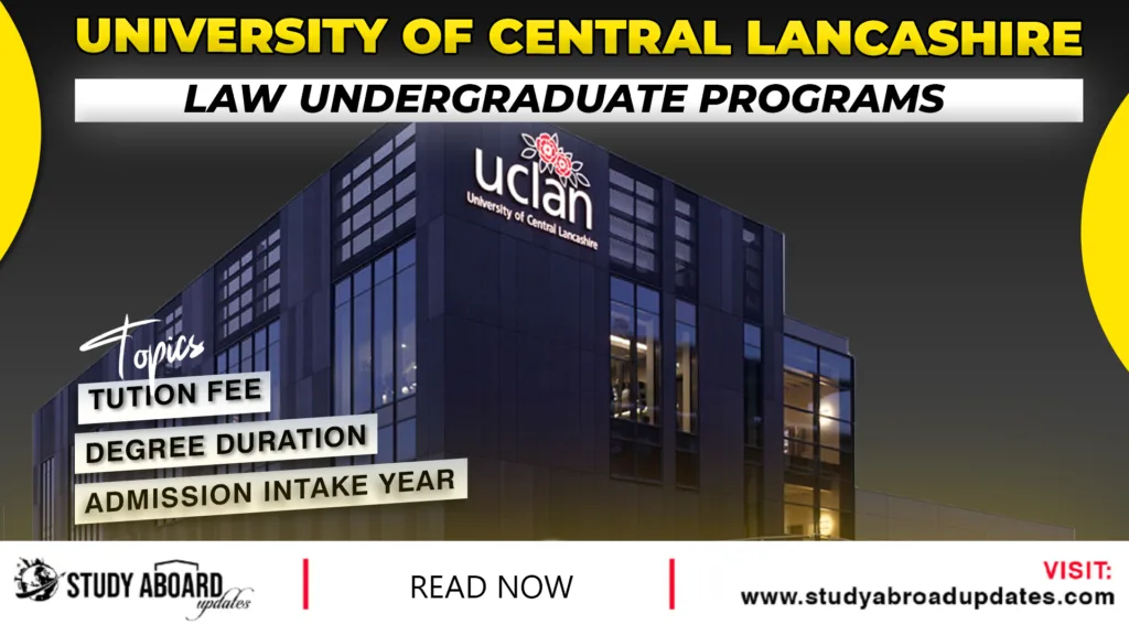 University of Central Lancashire Law Undergraduate Programs