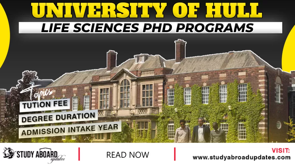 University of Hull Life Sciences PHD Programs