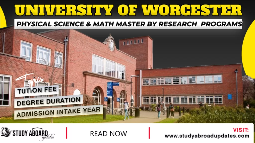 University of Worcester Physical Science & Math Master by Research Programs