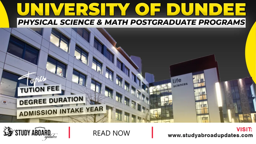 University of Dundee Physical Science & Math Postgraduate Programs