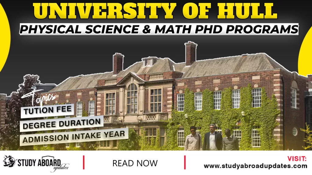 University of Hull Physical Science & Math PHD Programs