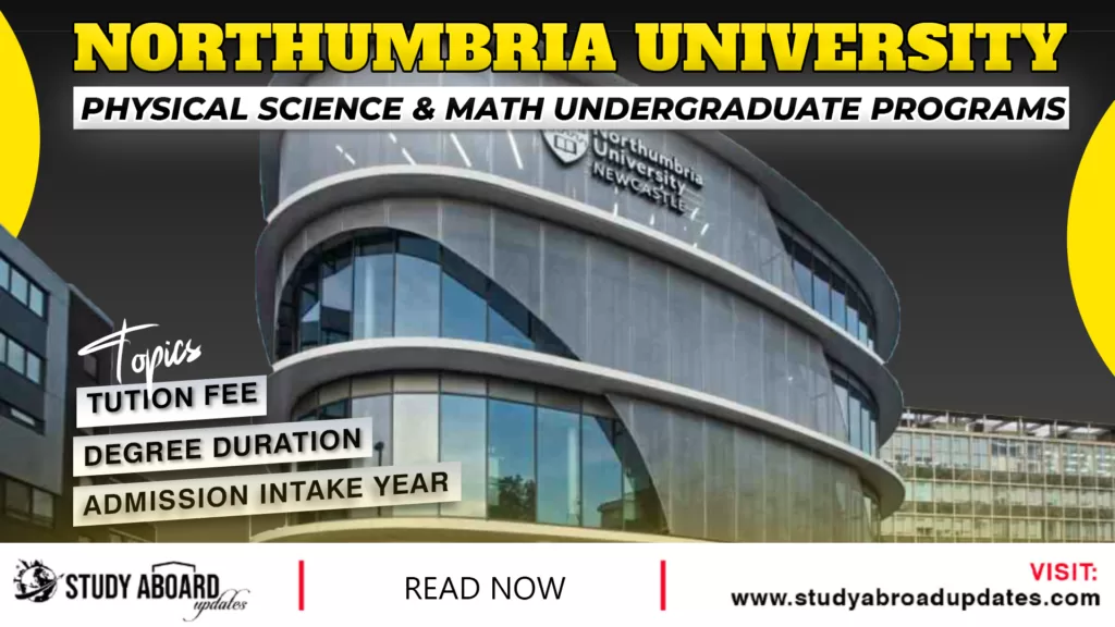 Northumbria University Physical Science & Math Undergraduate Programs