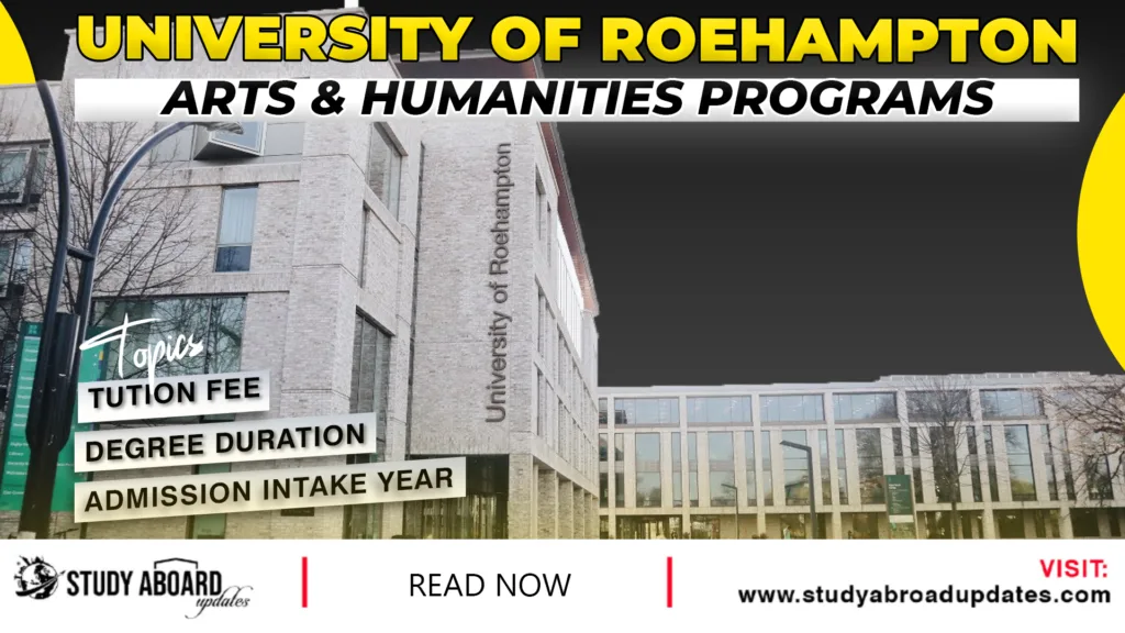 University of Roehampton Arts & Humanities Programs