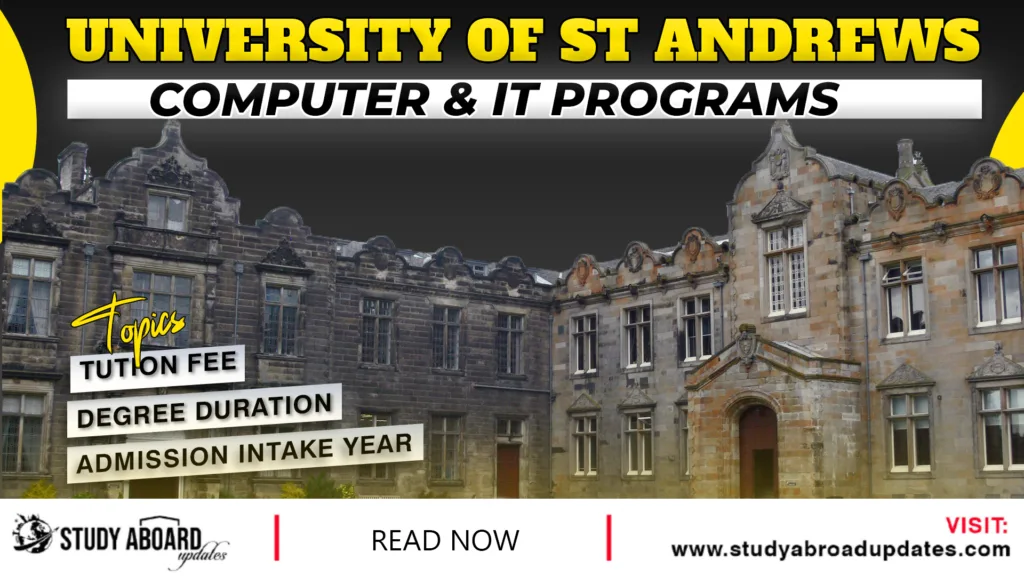 University of St Andrews Computer & IT Programs