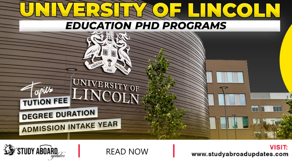 University of Lincoln Education Phd Programs