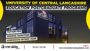 University of Central Lancashire Education Postgraduate Programs