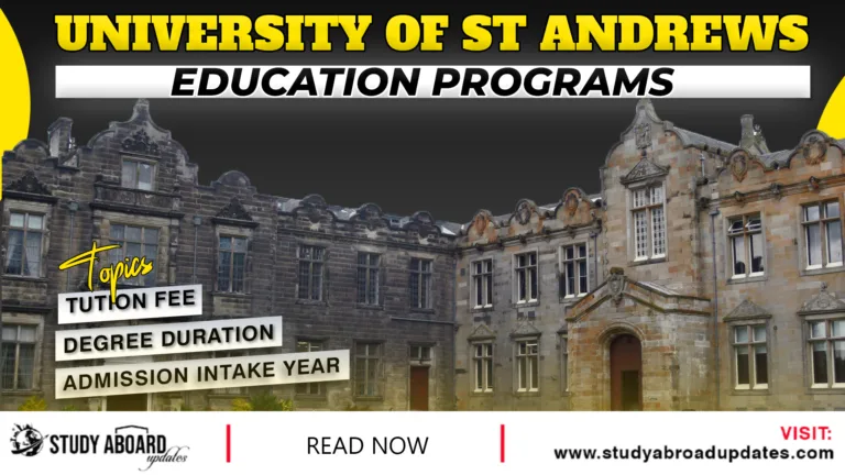 University of St Andrews Education Programs