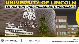 University of Lincoln Education Undergraduate Programs