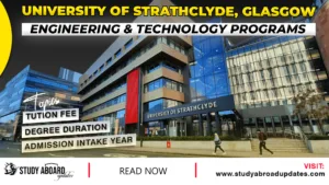 University of Strathclyde Glasgow Engineering & Technology Programs