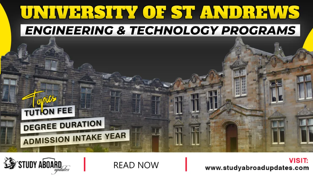 University of St Andrews Engineering & Technology Programs