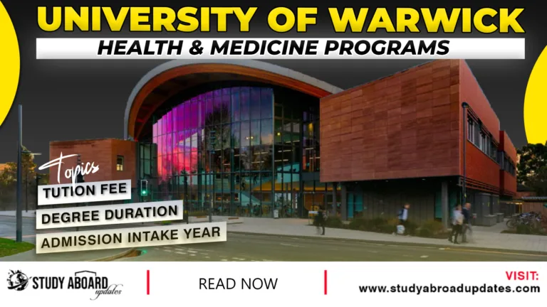 University of Warwick Health & Medicine Programs