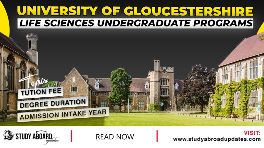 University of Gloucestershire Life Sciences Undergraduate Programs