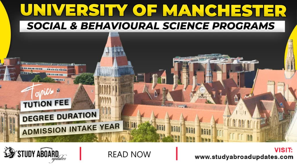 University of Manchester Social & Behavioural Science Programs